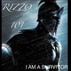 - RIZZO 101- I AM A SURVIVOR