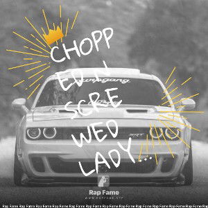 Chopped n Screwed Lady-BigCain