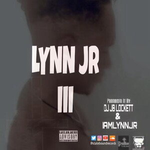 Lynn Jr Ft. Dj J.B Lockett -Heaven Not Too Far Away