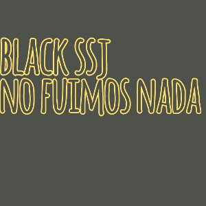 No Fuimos Nada