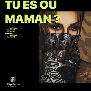 Tu es où Maman ?