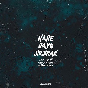 Nare Haye JirJirak