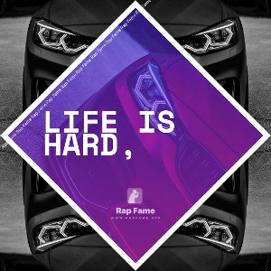 Life is hard,