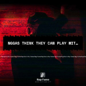 Nggas think they can play with me