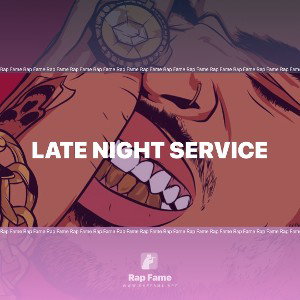 LATE NIGHT SERVICE