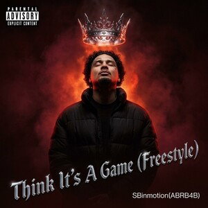 Think It’s A Game (Freestyle)