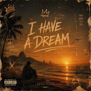 I Have a Dream  ft .djoriginalcooly@gmail.com @originalcooly on RapFame @thegodfearingman  on RapFame The Best Of The Be