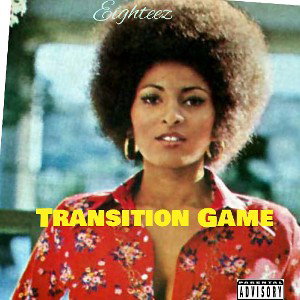 Eighteez Transition Game