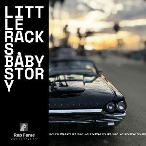 Little racks, baby story
