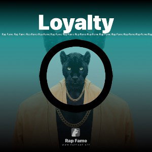 Loyalty