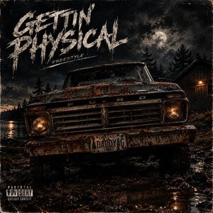 Gettin’ Physical freestyle
