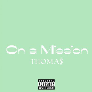 On a Mission(Solo)