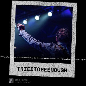 Tried to be enough