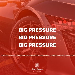 Big pressure