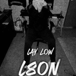 L8on-Lay Low (official audio