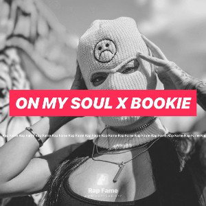 On My Soul X Bookie