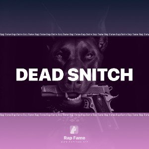 Dead snitch