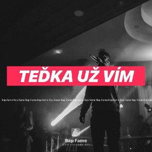 Teďka už vím