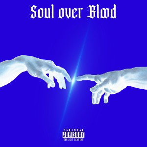 Soul Over Blood