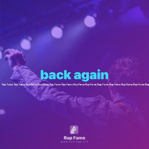 back again