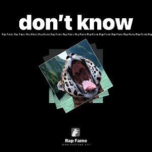 don’t know