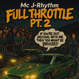 Ｍ¢ J‑Rhy†hm Full throttle .2 