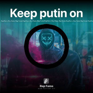 Keep putin on