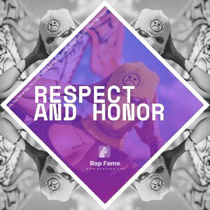 respect and honor