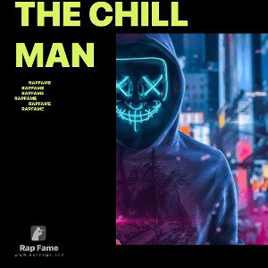 The chill man