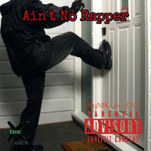 Ain’t No Rapper