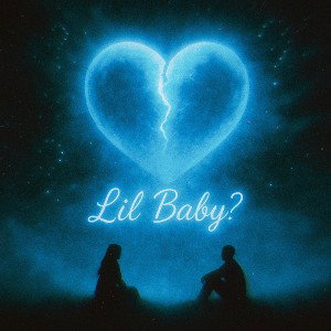lilbaby?