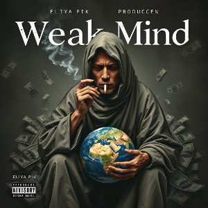 taha toni & eliya pik - weak brain