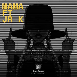 Mama  ft jr k