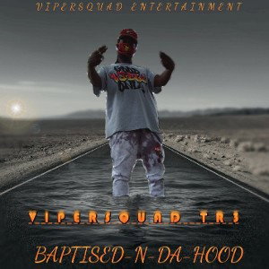 ∆W.S.I.T.D∆ BAPTISM OF GOD,, prod by VIPERSQUAD TRE DA MOB 
