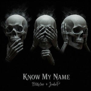 Know my name by blitzlee and JodieP 