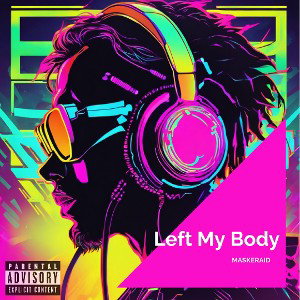 Left My Body 