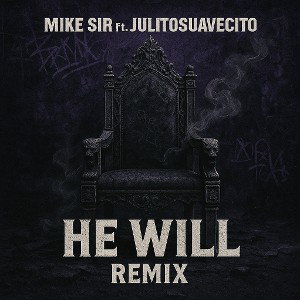 HE WILL REMIX