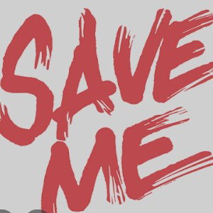 Save Me