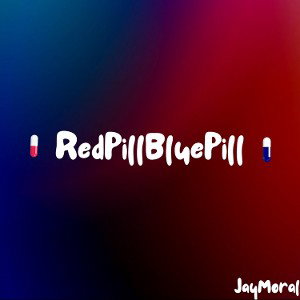 RedPillBluePill - J.B.N