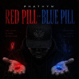PHATHYM - RED PILL / BLUE PILL