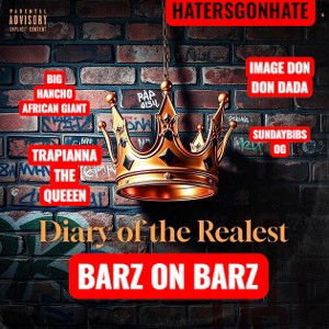 DIARY OF THE REALEST [FT TRAPIANNA , IMAGE DON, SUNDAYBIBS