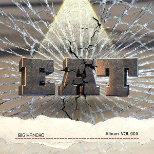 Big Hancho EAT Mp3 Prod By Big Hancho 