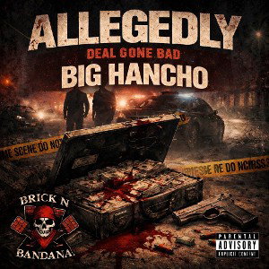 ALLEGEDLY [DEAL GONE BAD]