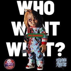 WHO WANT WHAT?