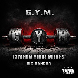 YOU GOTTA G.Y.M {GOVERN YOUR MOVES}