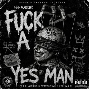 FUCK A YES MAN 