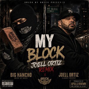 MY BLOCK REMIX (JOELL ORTIZ)