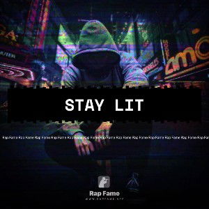 stay lit