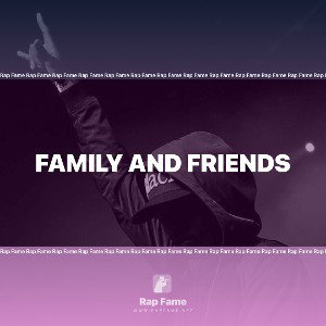 family and friends 
