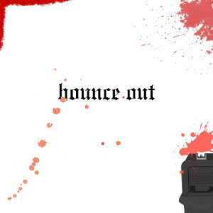 bounce out